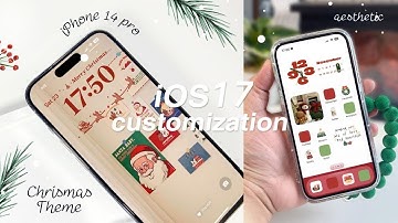 iOS 17 AESTHETIC CUSTOMIZATION! 🎄✨ CHRISTMAS THEME | custom iphone theme, widgets, icons tutorial