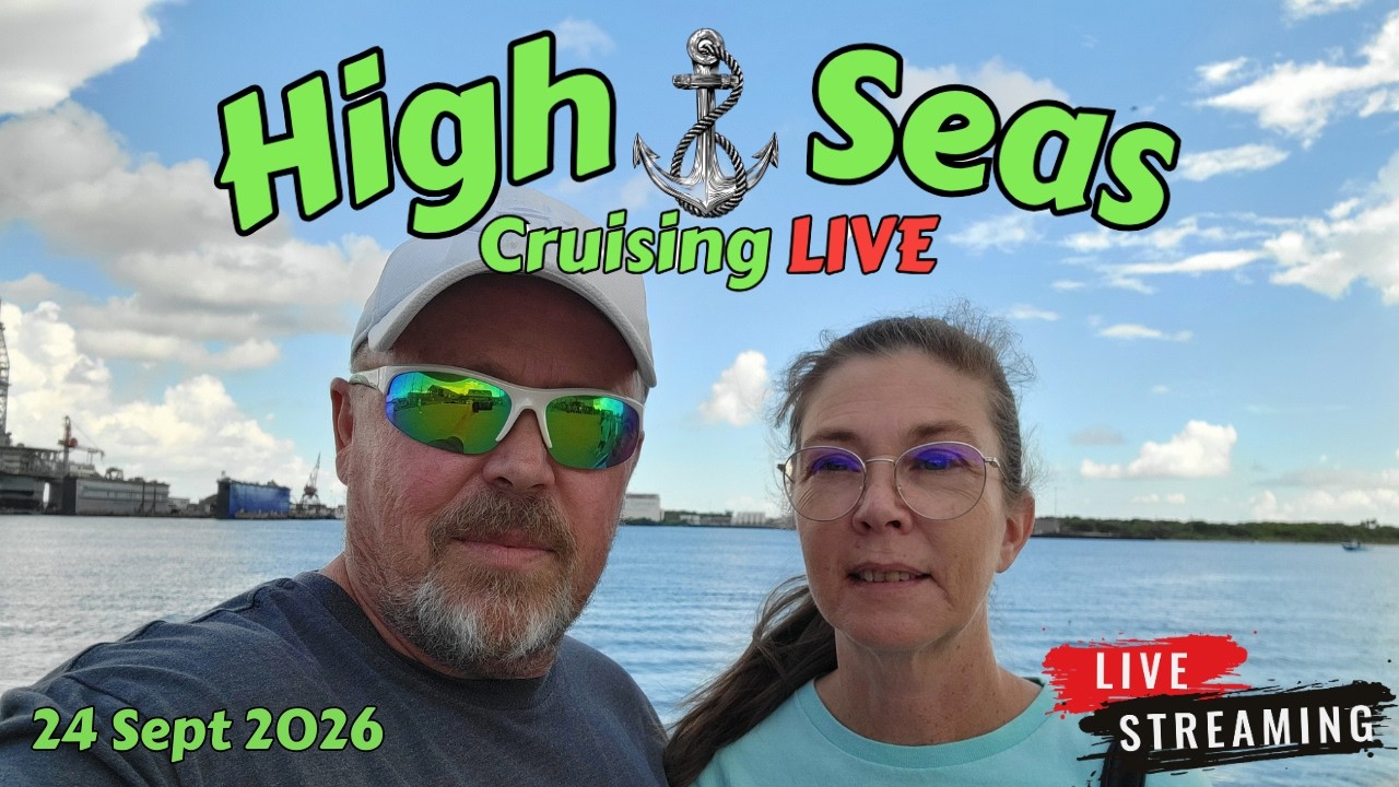 High Seas Cruising LIVE 24 Sept 2026