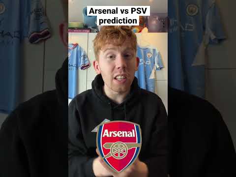 Arsenal vs PSV Eindhoven Prediction 😎 #shorts