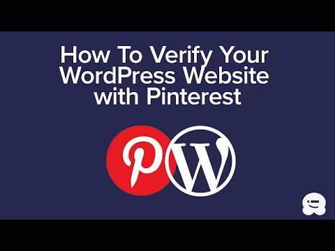 How to Verify Your WordPress Site on Pinterest - UPDATED TUTORIAL!