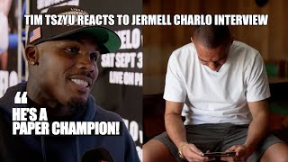 Tim Tszyu Reacts To Jermell Charlo's 'Paper Champion' Interview