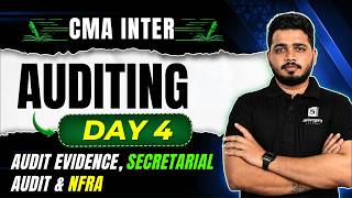 Audit Evidence, Secretarial Audit & NFRA Explained in One Class | CMA Inter | CA Karthik