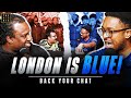 London is still blue  back your chat