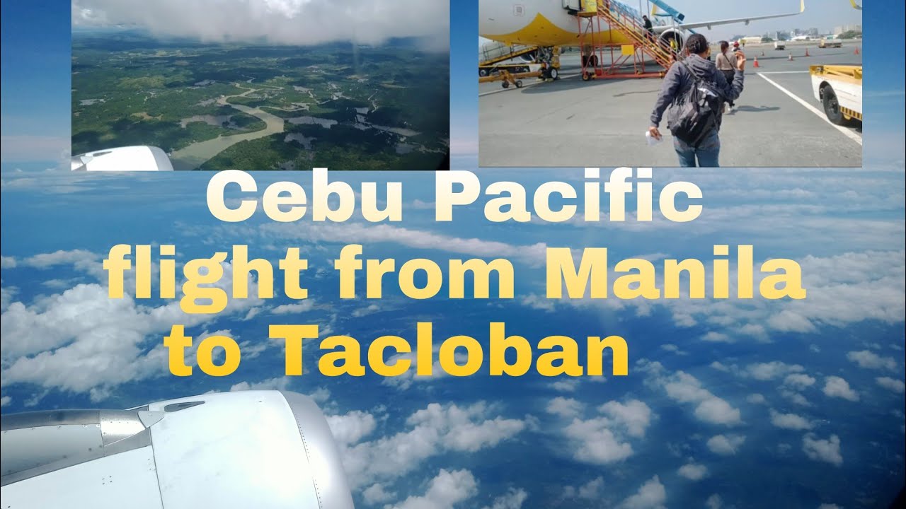 Manila to Tacloban flight Cebu Pacific YouTube