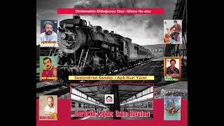 Gitme Ne Olur - Aşık Nuri Yücel / Gurbetin Seçme Uzun Havaları