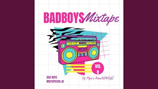 Bad Boys VIII Mixtape (Vol.8)