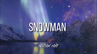 Sia - Snowman (Lyrics)