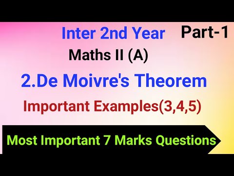 Inter 2nd Year//Maths II (A)//2.De Moivre&rsquo;s Theorem//Part-1//Most Important 7 Marks Questions