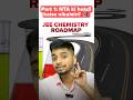 NTA shocked🗿| JEE chemistry strategy | IIT Motivation | JEE 2027 | JEE 2028 #iit #jee #shorts