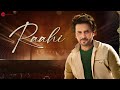 Raahi | Javed Ali | Ritesh Bhoyar | Manoj Ramprasadr Mp3 Song