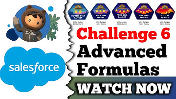 Advanced Formulas | Salesforce Trailhead | Level Up with Advanced Formulas