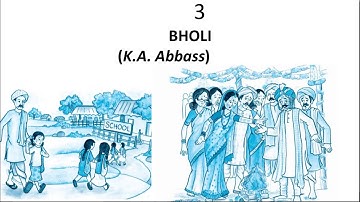 Bholi by K.A Abbas : Class 12 : General English