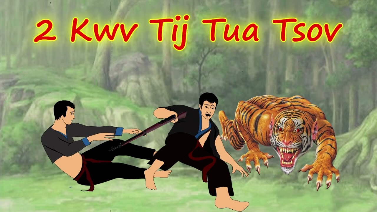 2 Kwv Tij Tua 2 Niam Txiv Tsov /3/8/2023/