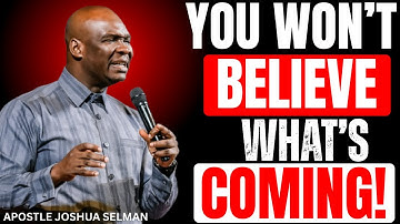 POWERFUL PROPHECY AND DECLARATIONS FOR YOU TONIGHT WITH APOSTLE JOSHUA SELMAN!
