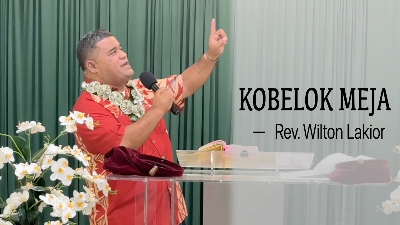 Kobelok Meja || Rev. Wilton Lakior
