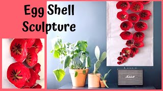 Unique Egg Shell Wall Sculpture /Recycle/10Minutes Craft /Best out of Waste /Kichen Waste Wall Decor