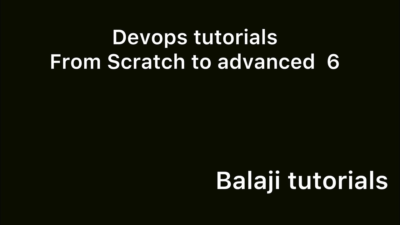 Devops git tutorials from scratch 6 | devops tutorials | Balaji tutorials