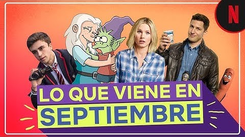 Estos son los estrenos de septiembre | Netflix