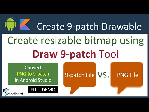 Create Resizable 9 Patch Image using &rsquo;Draw 9-patch&rsquo; tool in Android Studio. Convert PNG to 9-patch