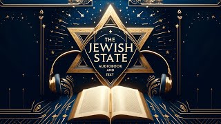 The Jewish State - Audiobook and Text by Theodor Herzl