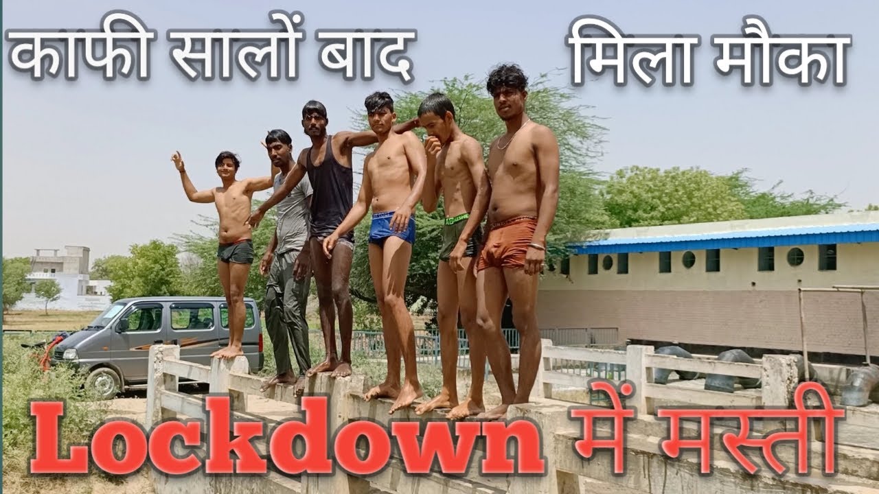 Lockdown me masti.Masti nahar par. Gaao ki moj masti.गाव की मौज मस्ती. नहर पर मस्ती. गाओ की मस्ती।