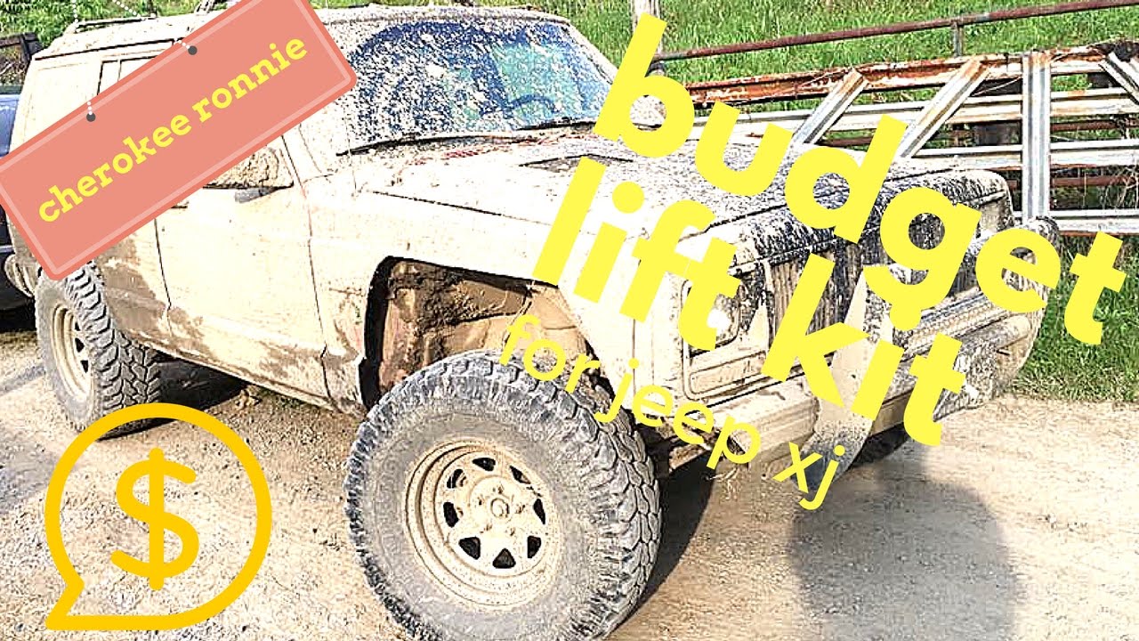 Budget Built XJ junk yard lift YouTube