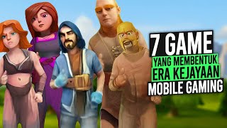 7 GAME Paling Berpengaruh Dalam Era Kejayaan Mobile Gaming