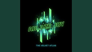 Ablaze Joy