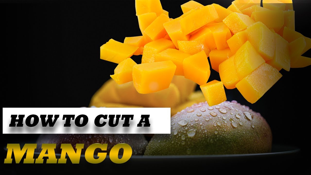 (3 BEST WAYS) How to Cut and Peel a Mango - YouTube
