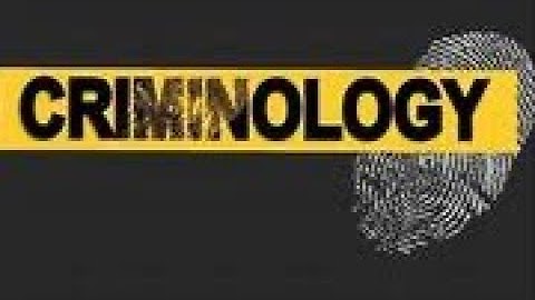 Criminology |lecture 1| |section 1|