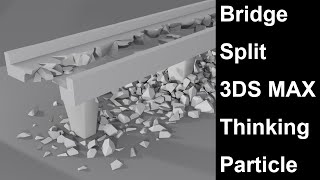 Famous Bridge Split 3DS MAX 2018 thinking particle Net Worth