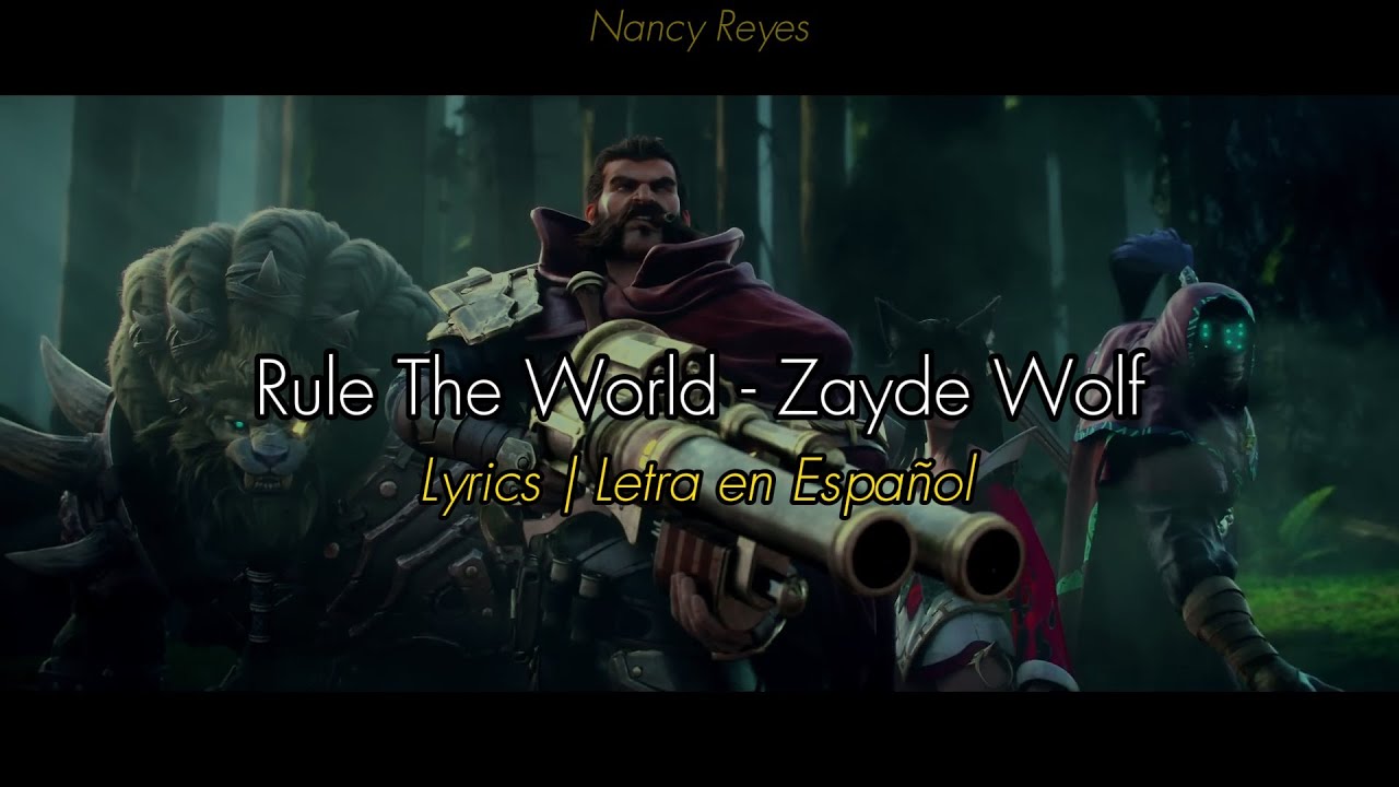 Rule The World - Zayde Wolf | Lyrics / Traducción al Español - YouTube