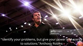 “Identify your problems, but give your power and energy to solutions ”