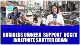 BUSINESS OWNERS SUPPORT DCCI’s INDEFINITE SHUTTER DOWN