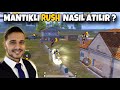 MANTIKLI RUSH NASIL ATILIR ? | PANİK YOK LEŞ ÇOK ! Game Play