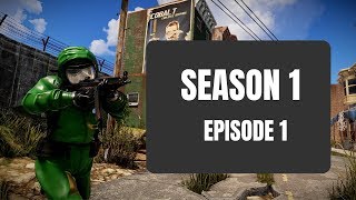 RUST Season 1 Episode 1 - Jackpot Raid