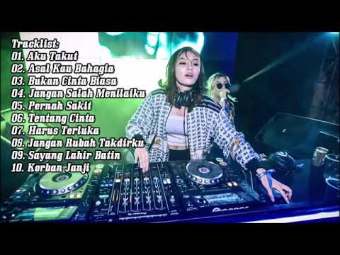 DJ AKU TAKUT REMIX TERBARU 2019 FULL INDO TERBARU