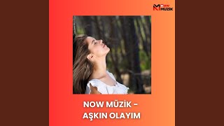 Sevgilim - Now Müzik