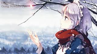 Download Lagu Nightcore - Going Nowhere Fast MP3
