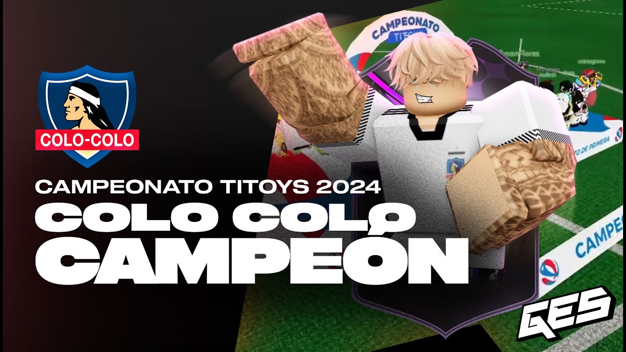COLO COLO CAMPEÓN | COLO COLO vs U DE CHILE | FINAL VUELTA LIGA ANFR CLAUSURA 2024