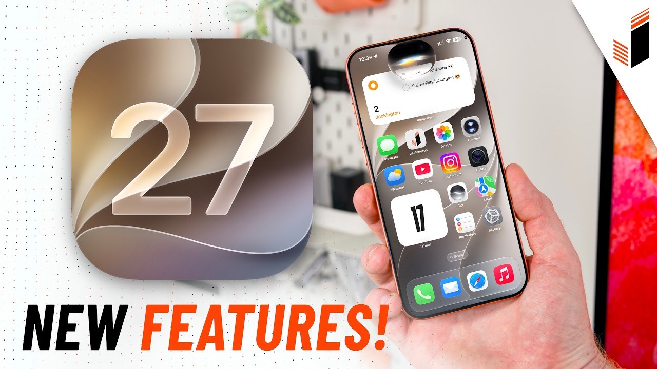 iOS 27 is a BIG Upgrade - Top 5 New Features