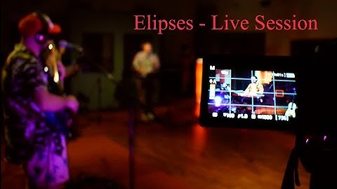 Elipses - Live Session (2020)