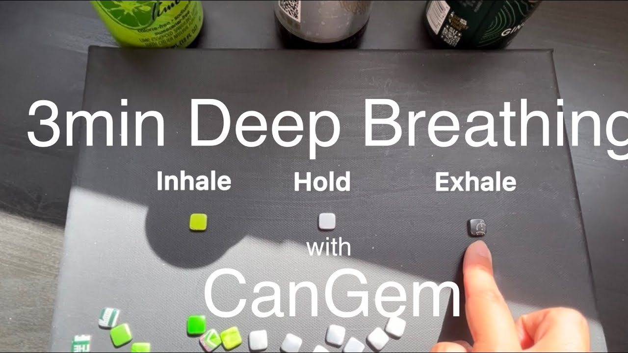 3min Deep Breathing Practice with CanGem - YouTube