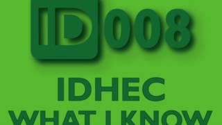 IDHEC - What I Know