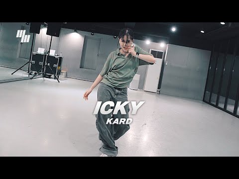 KARD - <strong>ICKY</strong> Dance | Choreography by 리얼리 Realee | LJ DANCE STUDIO