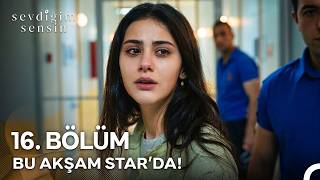 Sevdiğim Sensin 16. Üyle Bu Akşam Starda