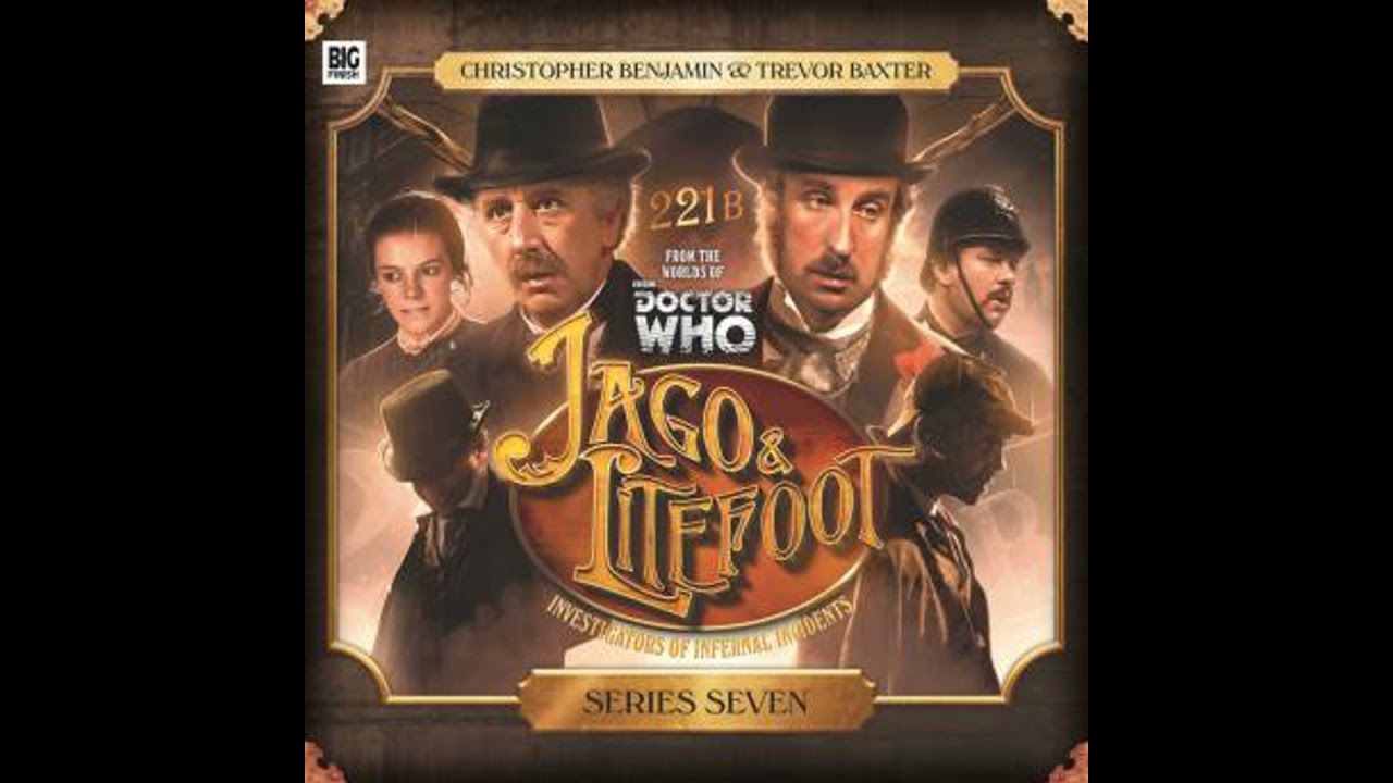 Jago & Litefoot - Series 07 - Andy Lane