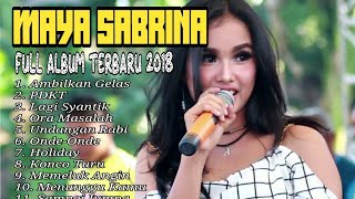 Maya Sabrina Full Album Terbaru 2018