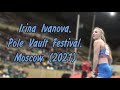 Irina ivanova pole vault festival moscow 2021