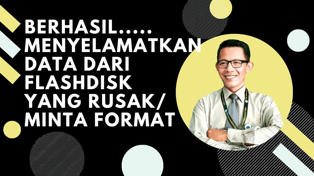 BERHASIL MENYELAMATKAN DATA DARI FLASHDISK YANG RUSAK (MINTA FORMAT